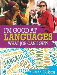 I'm Good At Languages, What Job Can I Get?