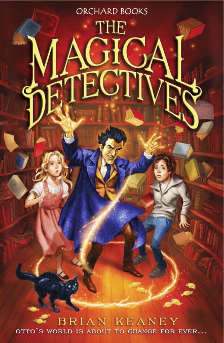The Magical Detective Agency: The Magical Detectives
