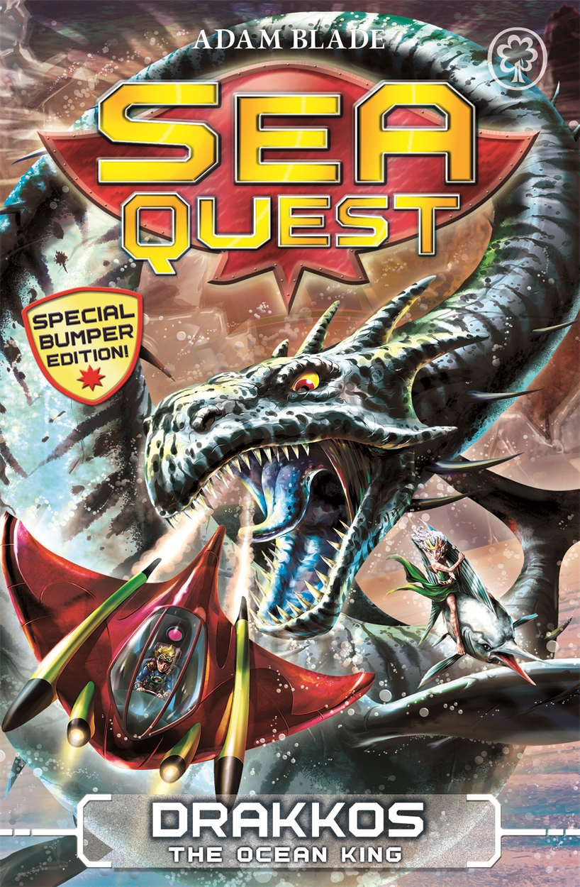 Sea Quest: Drakkos the Ocean King by Adam Blade | Hachette
