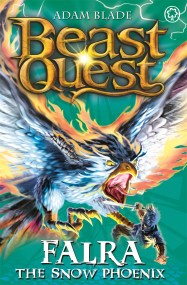 Beast Quest: Falra the Snow Phoenix