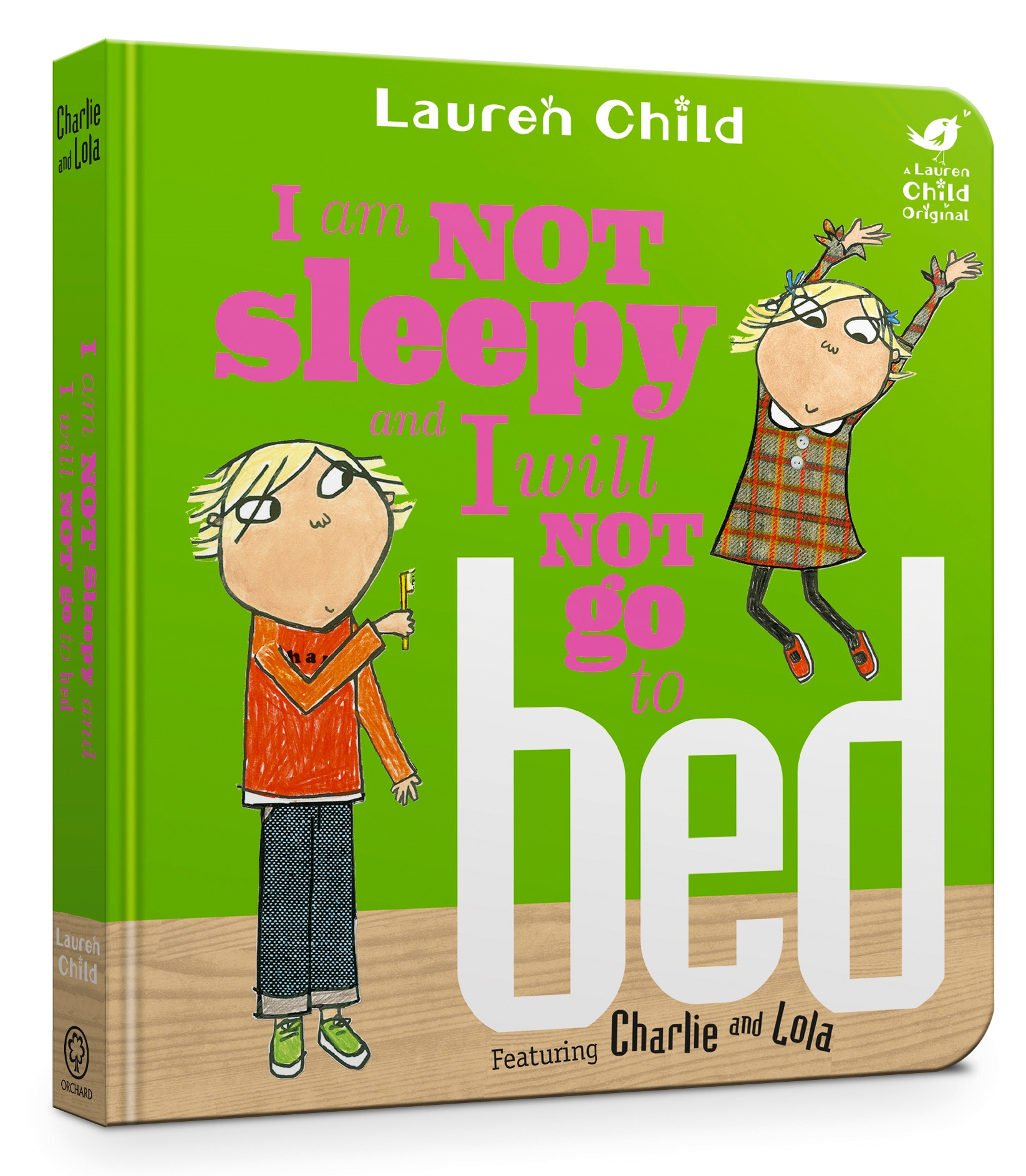 Charlie And Lola I Am Not Sleepy And I Will Not Go To Bed By Lauren
