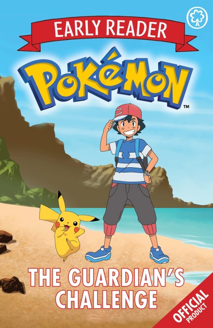 The Official Pokémon Early Reader: The Guardian's Challenge