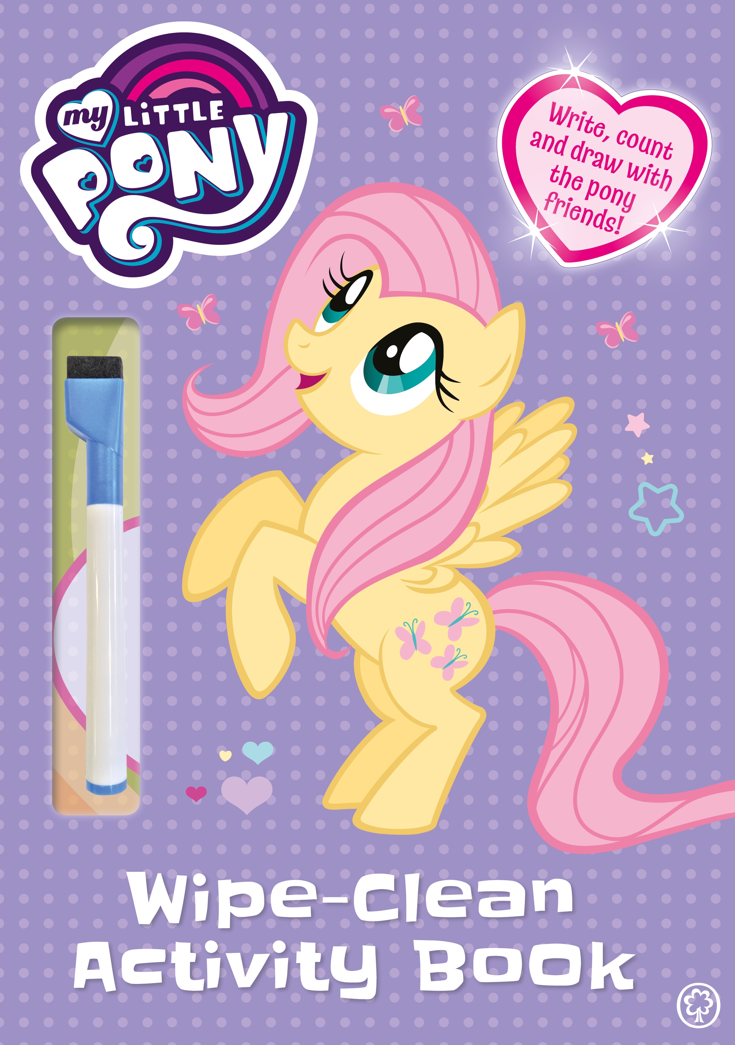 My Little Pony: My Little Pony Wipe Clean Activity Book by | Hachette ...