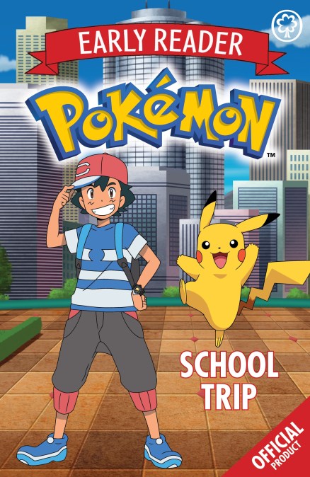 The Official Pokémon Early Reader: School Trip