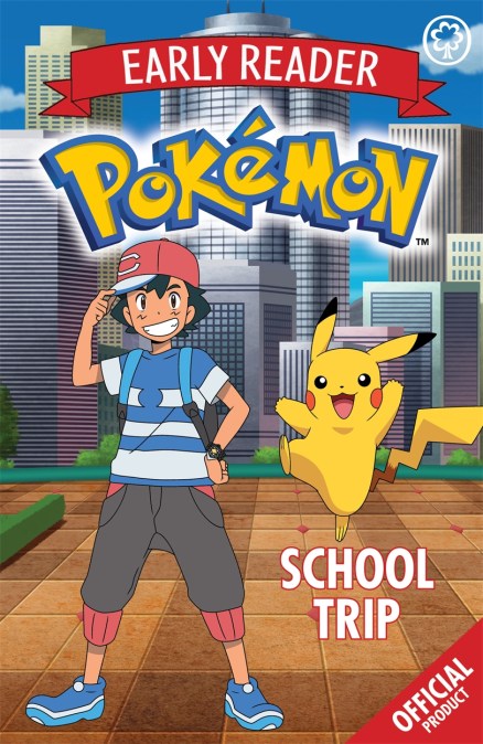 The Official Pokémon Early Reader: School Trip
