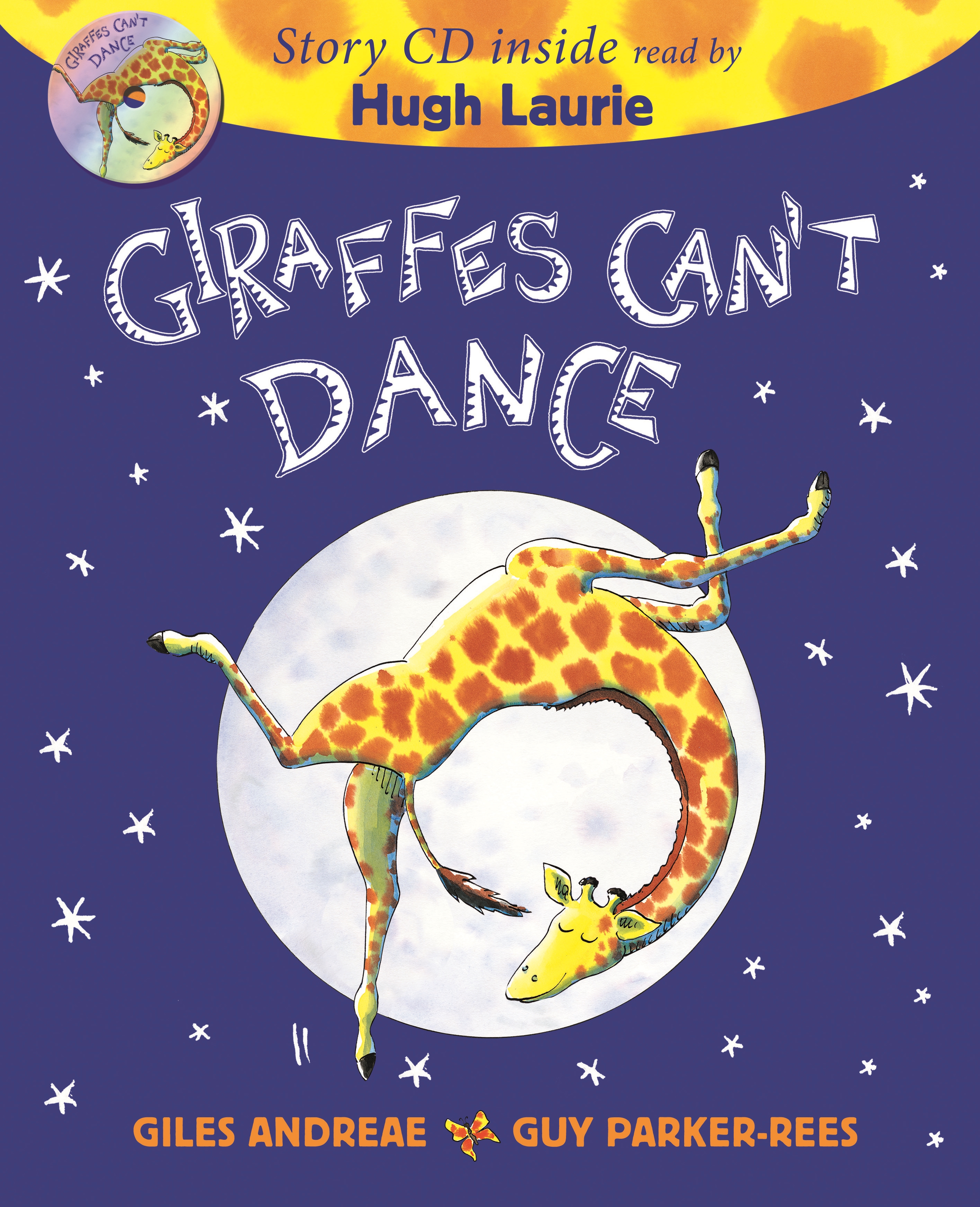 Giraffes Can't Dance Book & CD by Guy Parker-Rees | Hachette Childrens UK