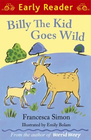 Early Reader: Billy the Kid Goes Wild