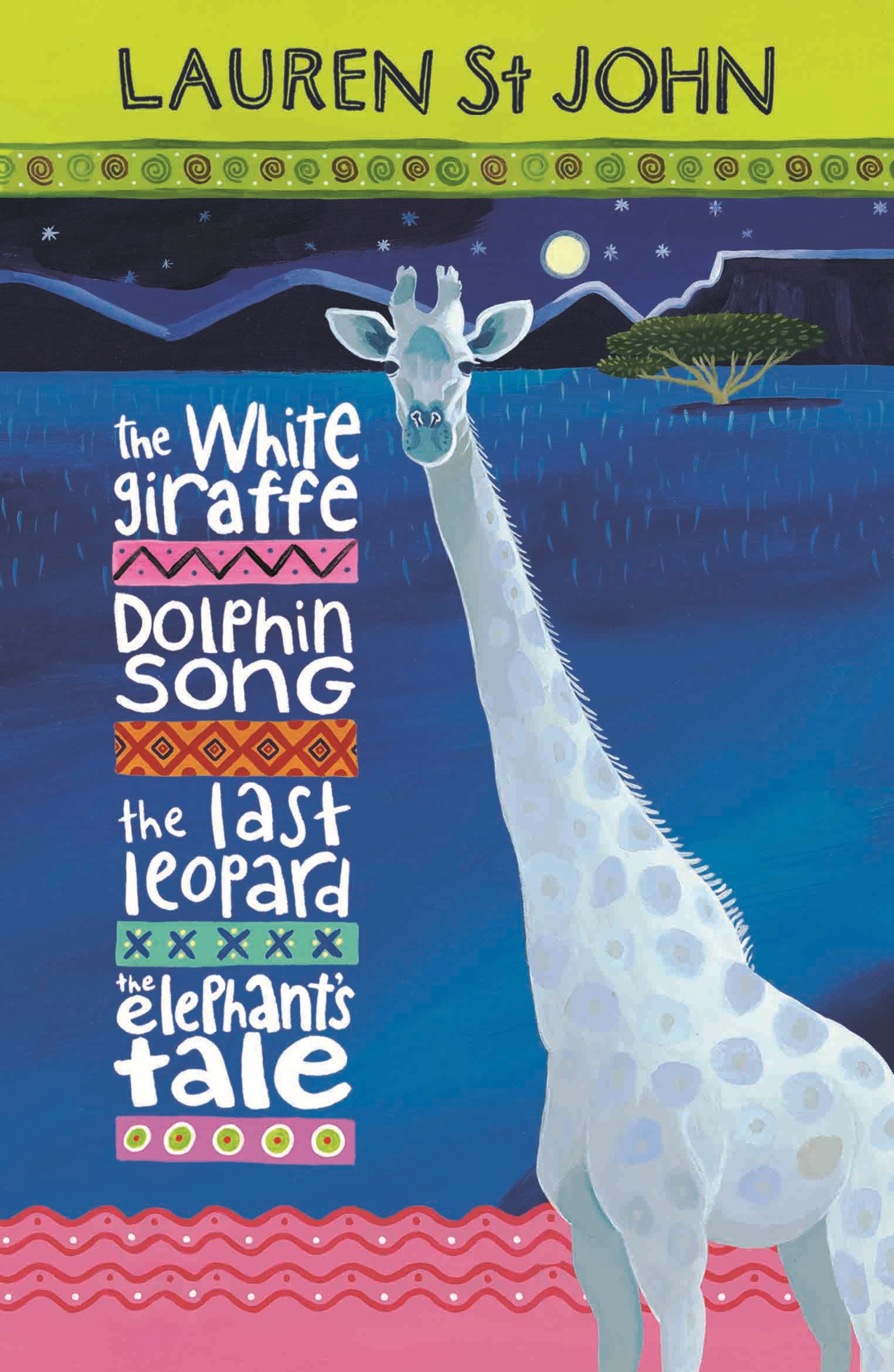 the white giraffe by lauren st john the white giraffe by lauren st john