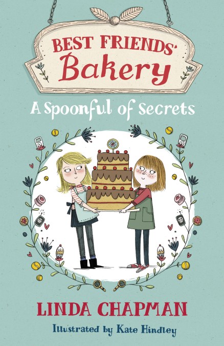 Best Friends' Bakery: A Spoonful of Secrets