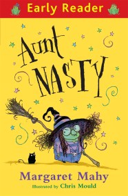 Early Reader: Aunt Nasty