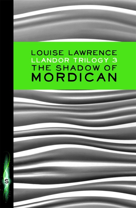 Llandor Trilogy: The Shadow of Mordican