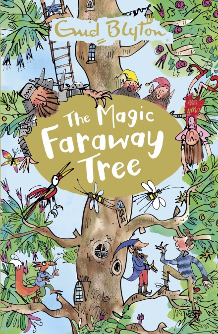 The Magic Faraway Tree: The Magic Faraway Tree