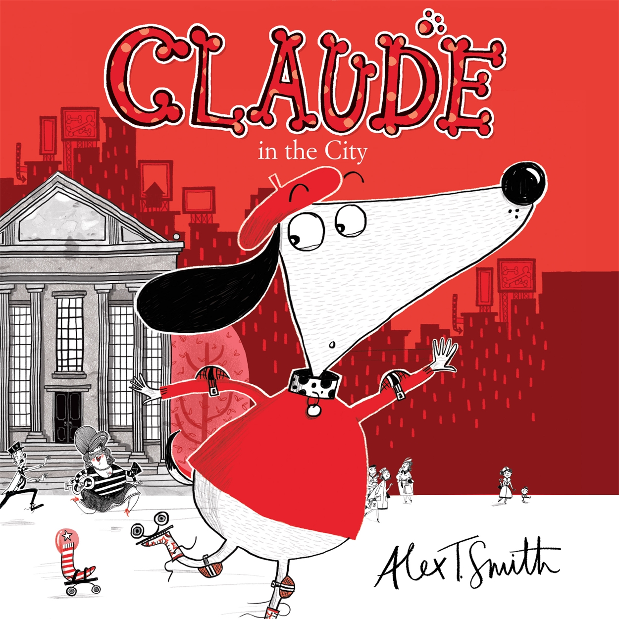 Claude In The City By Alex T Smith Hachette Childrens UK claude-in-the-city-by-alex-t-smith-hachette-childrens-uk