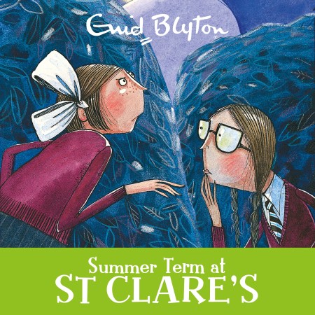 Summer Term at St Clare's