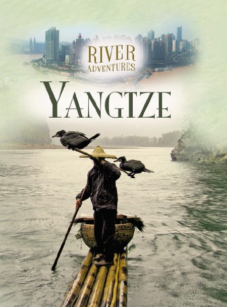 River Adventures: The Yangtze
