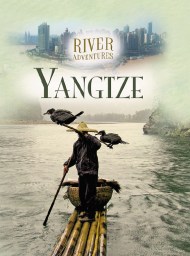 River Adventures: The Yangtze