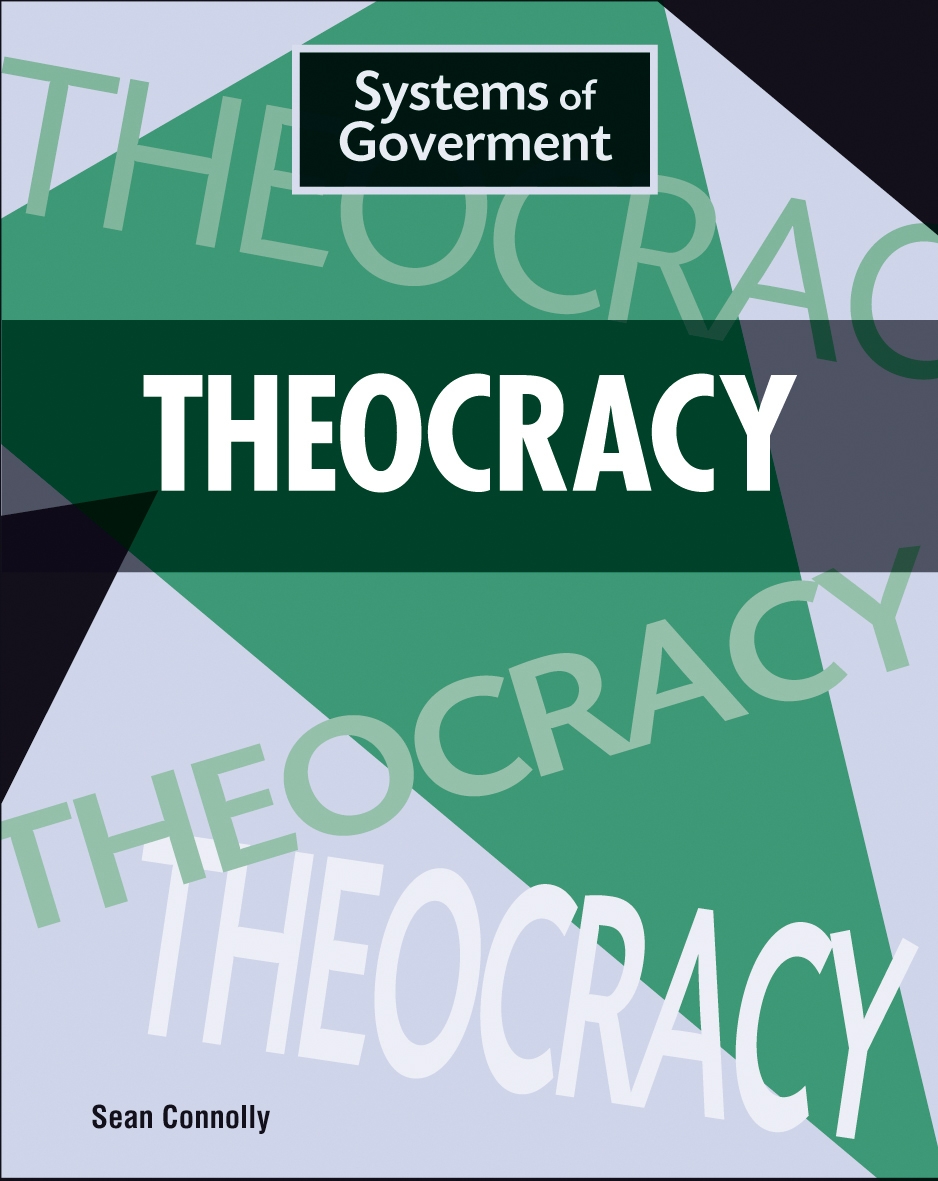 Systems of Government Theocracy by Sean Connolly Hachette Childrens UK