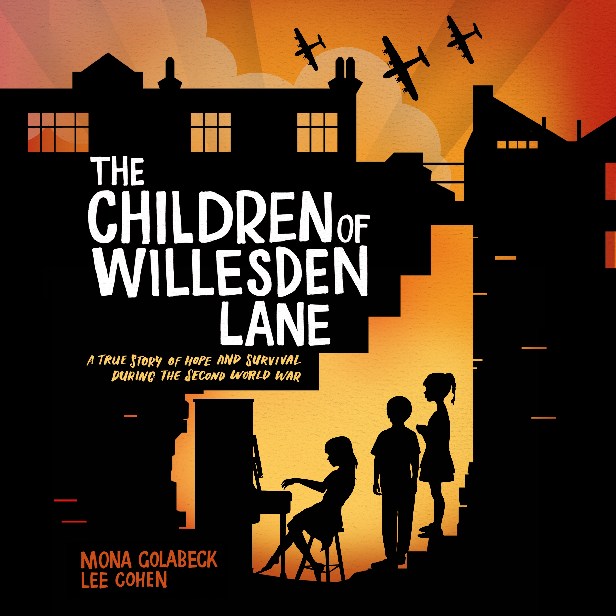 The Children of Willesden Lane by Mona Golabek Hachette Childrens UK