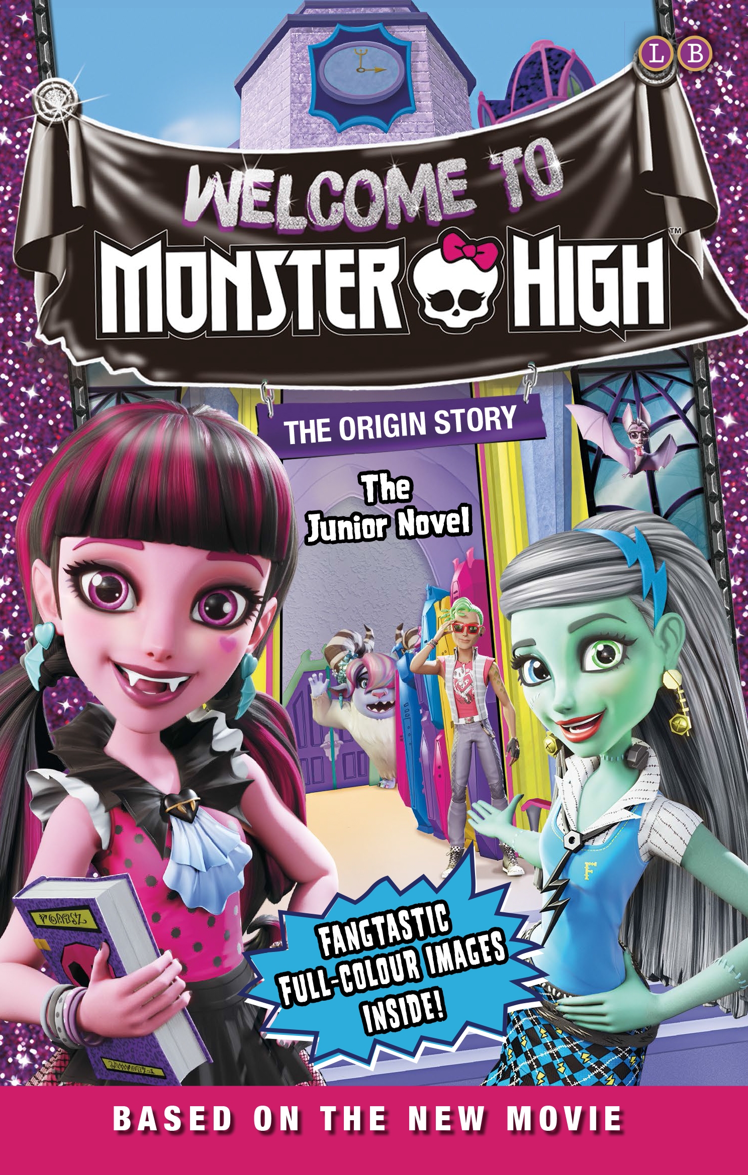 Monster High to Monster High by Hachette Monster High to Monster High by Hachette