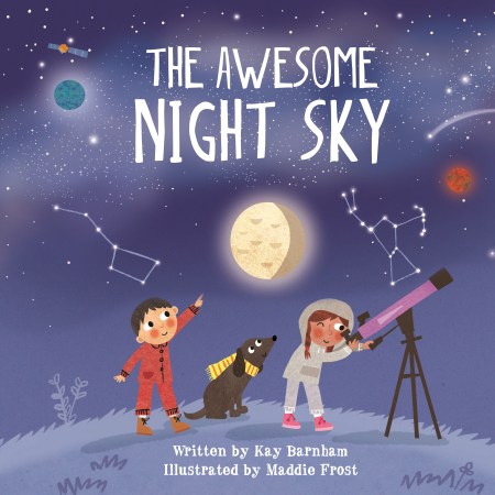 Look and Wonder: The Awesome Night Sky