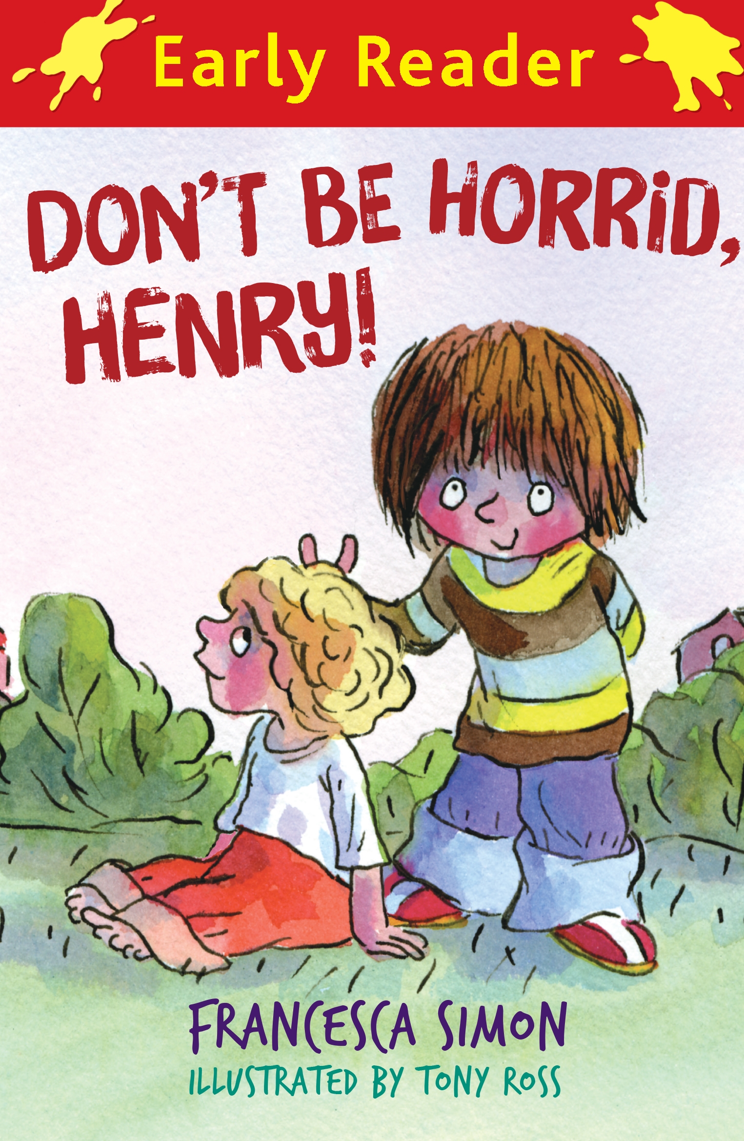 Horrid Henry Early Reader Don t Be Horrid Henry By Tony Ross horrid-henry-early-reader-don-t-be-horrid-henry-by-tony-ross