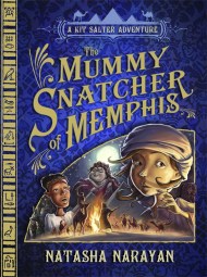 A Kit Salter Adventure: The Mummy Snatcher of Memphis