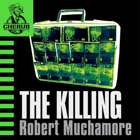 CHERUB: The Killing