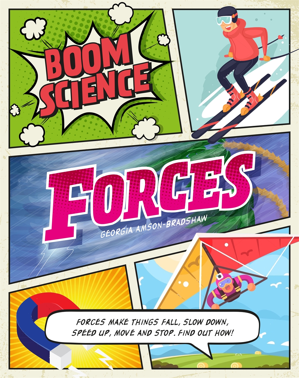Hachette　BOOM!　Childrens　Science:　Forces　by　Georgia　Amson-Bradshaw　UK