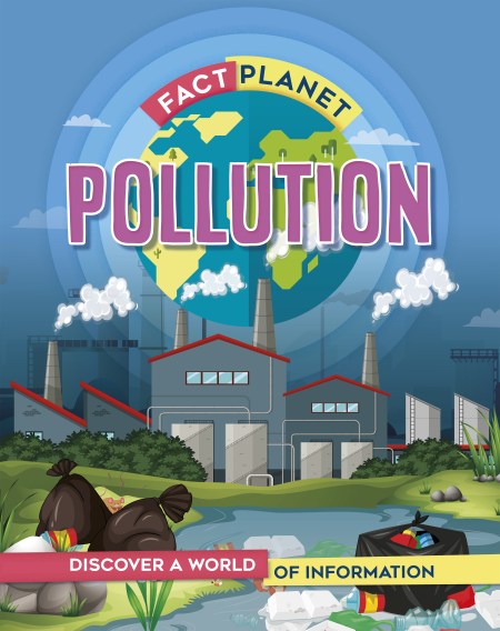 Fact Planet: Pollution