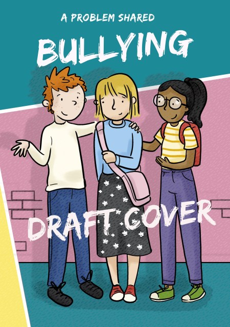 A Problem Shared: Talking About Bullying