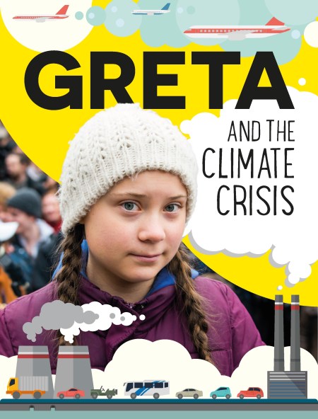 Greta Thunberg and the Climate Crisis