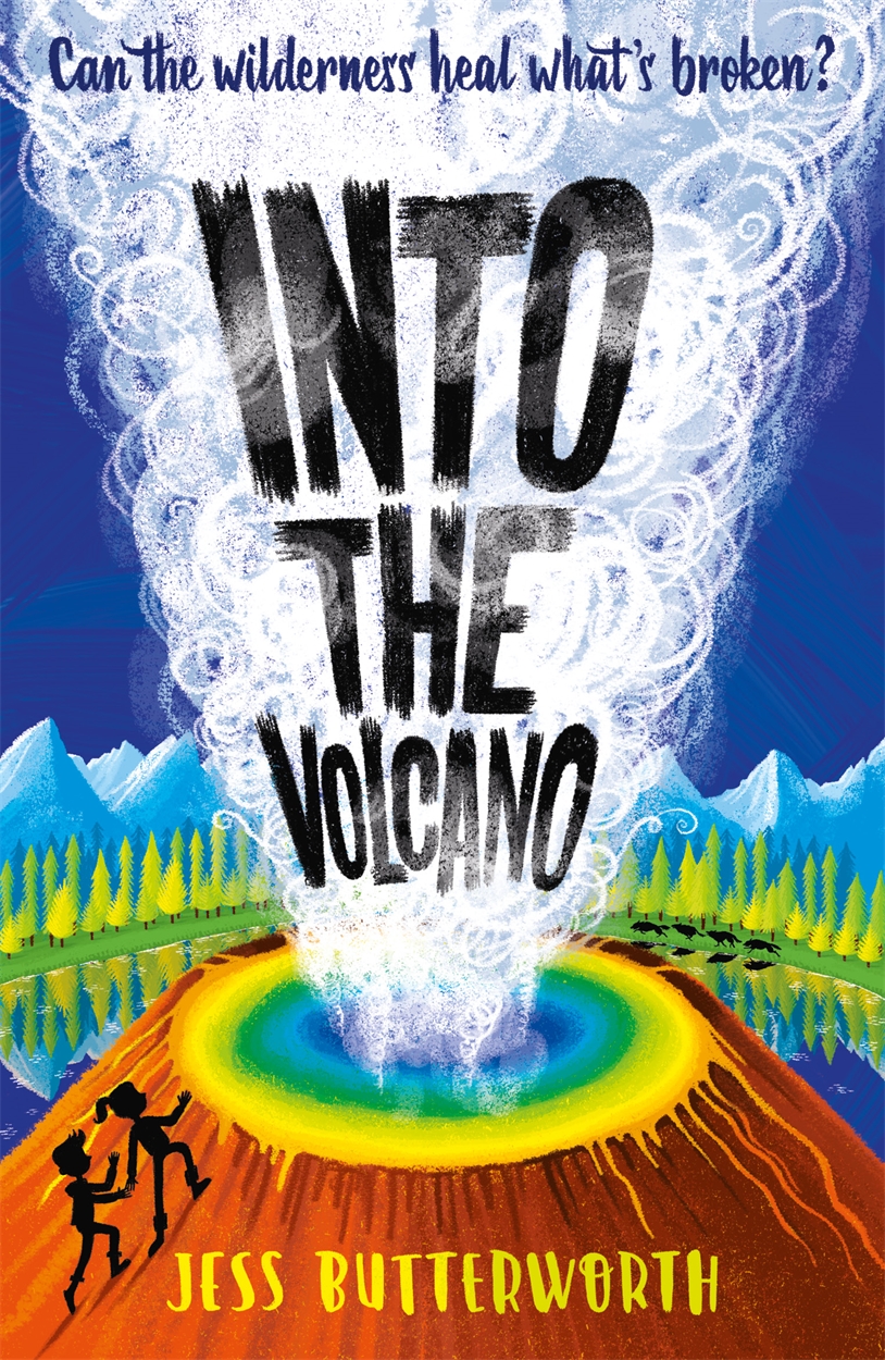 Into the Volcano by Jess Butterworth Hachette Childrens UK