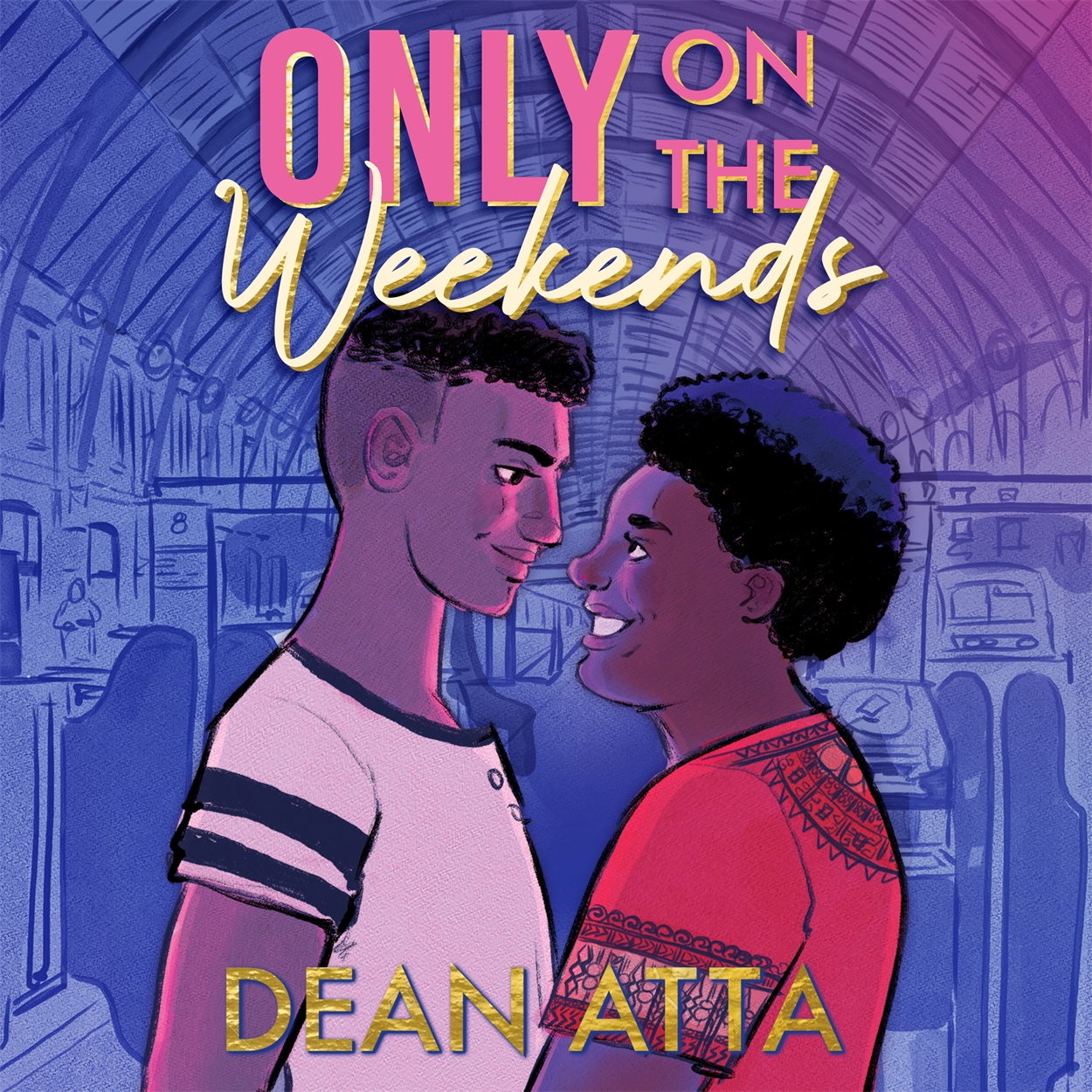 Only on the Weekends by Dean Atta | Hachette Childrens UK