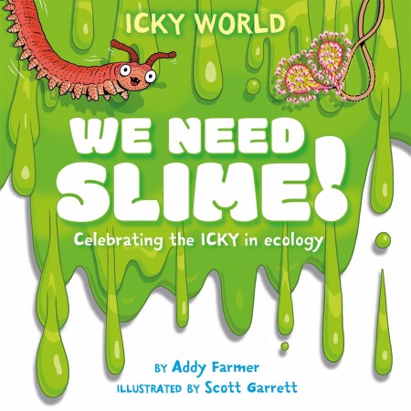 Icky World: We Need SLIME!
