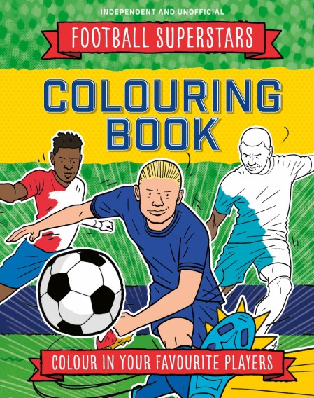 Football Superstars: Football Superstars Colouring Book