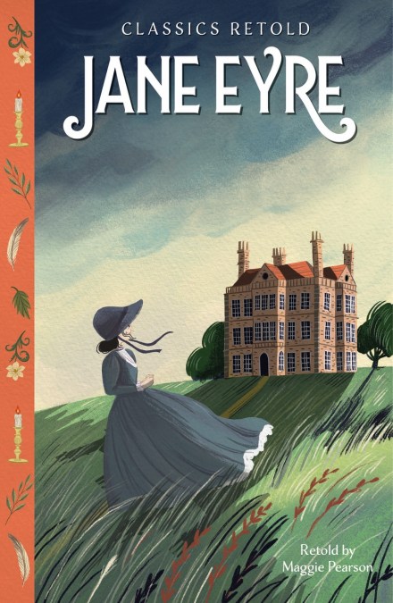 Classics Retold: Jane Eyre