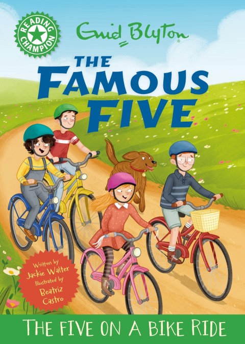 Reading Champion: The Famous Five: The Five on a Bike Ride