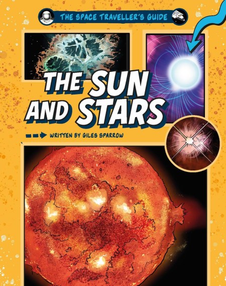 The Space Traveller’s Guide: The Sun and Stars