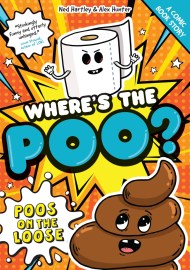 Where’s the Poo? – The Comic: Poos on the Loose