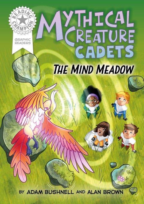 Reading Champion: Graphics: Mythical Creature Cadets: The Mind Meadow