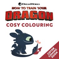 DreamWorks How To Train Your Dragon: Cosy Colouring