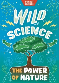Pocket Science: Wild Science